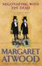 Negotiating with the Dead by Margaret Atwood