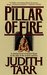 Pillar of Fire by Judith Tarr