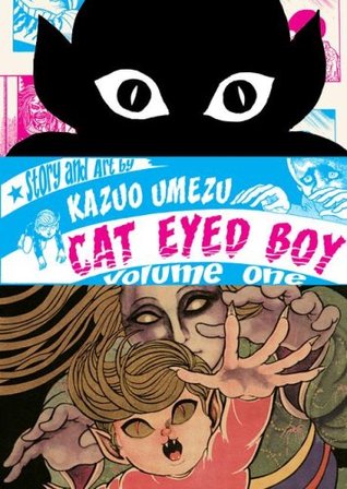 Cat Eyed Boy, Vol. 1(Cat Eyed Boy 1)