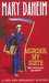 Murder, My Suite (Bed-and-Breakfast Mysteries, #8) by Mary Daheim