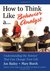How to Think Like a Behavior Analyst: Understanding the Science That Can Change Your Life