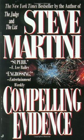Steve Martini - Compelling Evidence - Steve Martini