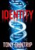 Identity by Tony Guntrip