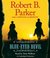 Blue-Eyed Devil (Virgil Cole & Everett Hitch, #4) by Robert B. Parker