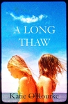 A Long Thaw
