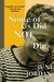Some of Us Did Not Die: New and Selected Essays