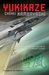 Yukikaze (Yukikaze, #1) by Chohei Kambayashi