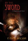 By the Sword (Repairman Jack, #12)