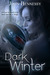 Dark Winter The Wicca Circle (Dark Winter, #1) by John Hennessy