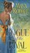 The Rogue and the Rival (Negligent Chaperone, #2) by Maya Rodale