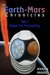 The Earth-Mars Chronicles Vol. 1 Hope For Humanity by Gerald W Driggers