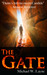 The Gate by Michael W. Layne