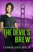 The Devil's Brew by Rhys Ford The Devil's Brew by Rhys Ford
