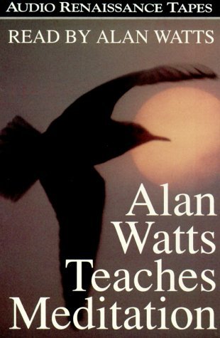 Alan Watts Teaches Meditation - Alan Watts