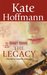 The Legacy (The Mighty Quinns, #12) by Kate Hoffmann
