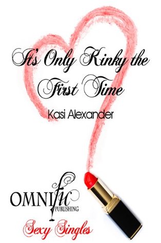 it-s-only-kinky-the-first-time
