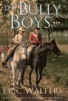 The Bully Boys cover