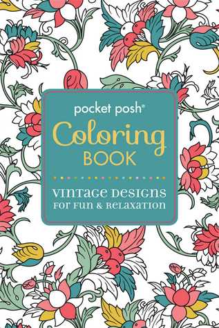 Pocket Posh Adult Coloring Book Vintage Designs For Fun Relaxation