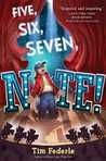 Five, Six, Seven, Nate! (Better Nate Than Ever #2)
