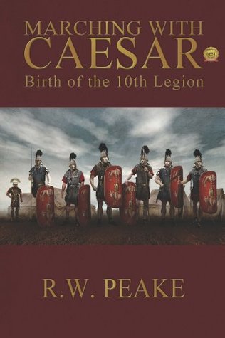marching-with-caesar-birth-of-the-10th-legion