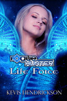 Life Force (Rogue Hunter #3)