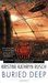Buried Deep (Retrieval Artist, #4) by Kristine Kathryn Rusch