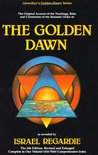 The Golden Dawn by Israel Regardie