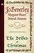The Brides of Christmas (Includes Warrior, #11; de Burgh, #3.5) by Jo Beverley