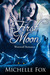 First Moon (Werewolf Romance, #1) by Michelle Fox