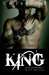King (King, #1) by T.M. Frazier
