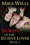 Secrets of the Elusive Lover, Book 2 cover