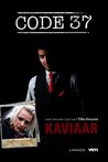 Kaviaar (Code 37, #7)