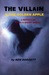 The Villain & The Golden Apple by Ken Doggett