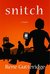 Snitch (Occupational Hazards, #2)