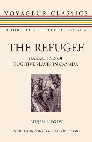 The Refugee Narratives Of Fugitive Slaves In Canada By