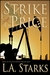 Strike Price (Lynn Dayton Thriller, #2) by L.A. Starks