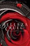 Belleza cruel (Cruel Beauty Universe, #1)