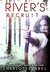 River's Recruit (Sanctuary, #1) by Charlotte Abel