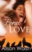 Feral Love by Alison Walsh