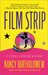Film Strip by Nancy Bartholomew