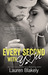 Every Second with You (No Regrets, #2) by Lauren Blakely