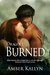 Burned (Dragos, #1) by Amber Kallyn
