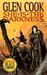 She is the Darkness (The Chronicle of the Black Company, #7) by Glen Cook