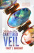 Shattered Veil (The Diatous Wars #1) by Tracy E. Banghart