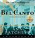 Bel Canto by Ann Patchett
