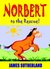 Norbert to the Rescue! (Norbert the Horse, #4) by James Sutherland