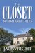 The Closet (Summerset Tales #1) by Jac Wright
