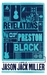 The Revelations of Preston Black by Jason Jack Miller