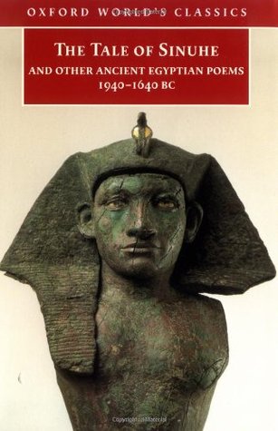 Free PDF The Tale of Sinuhe: And Other Ancient Egyptian Poems 1940-1640 B.C. Free PDF The Tale of Sinuhe: And Other Ancient Egyptian Poems 1940-1640 B.C.