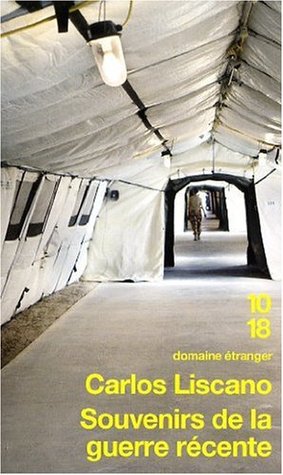 Souvenirs de la guerre récente